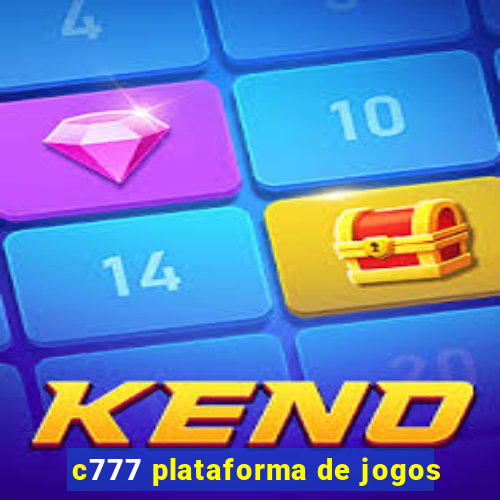 c777 plataforma de jogos